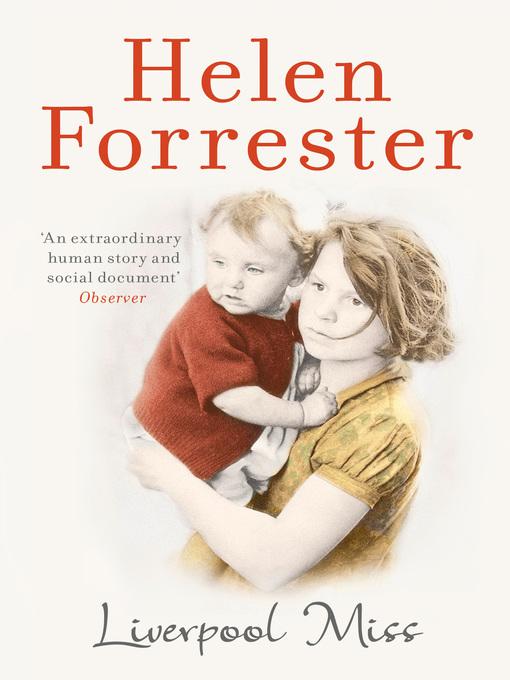 Title details for Liverpool Miss by Helen Forrester - Available